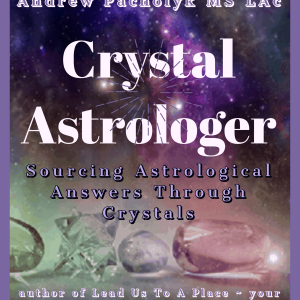 Crystal Astrologer Course