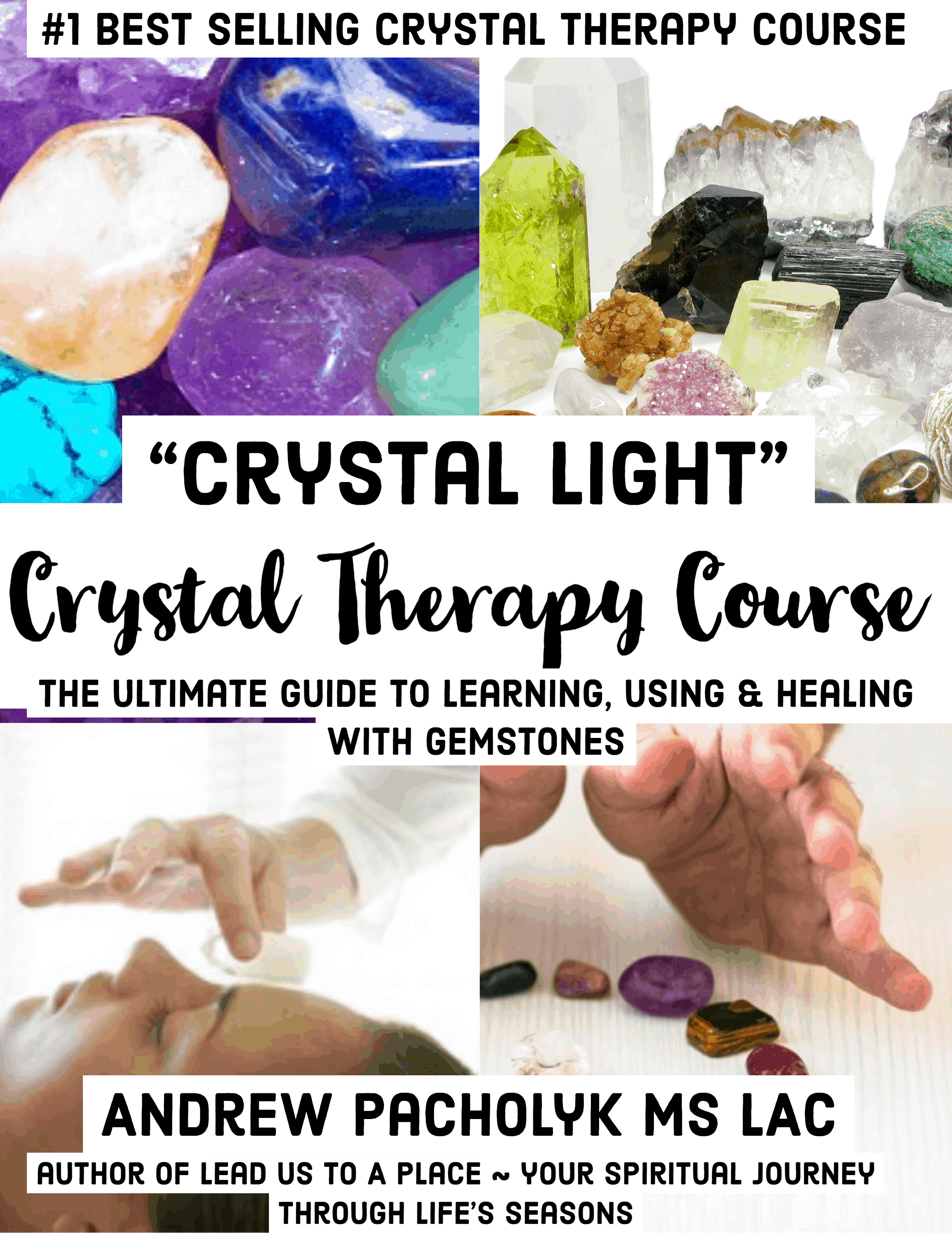 crystal light crystal therapy course