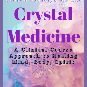 Crystal Medicine Course