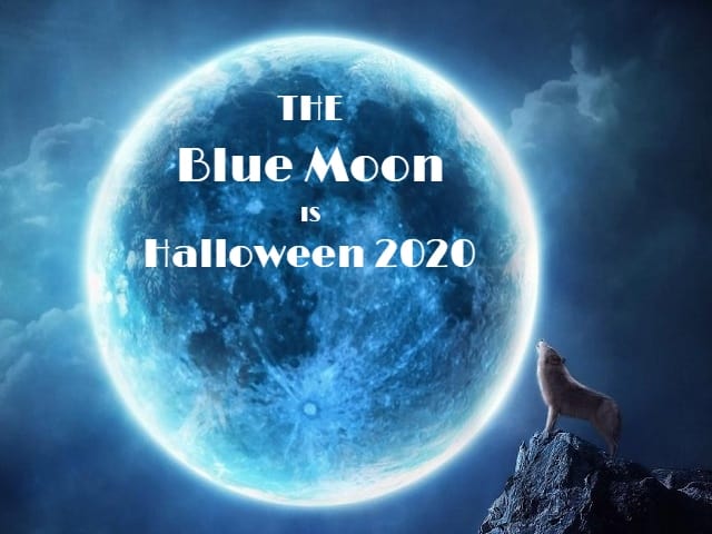 Blue Moon on Halloween 2020